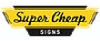 Кэшбэк в Super Cheap Signs US